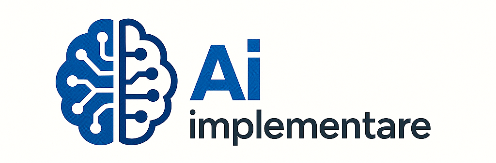 Implementare AI - Servicii Inteligență Artificială